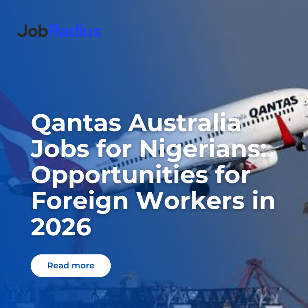 Qantas Australia Jobs for Nigerians: Opportunities for Foreign Workers in 2026