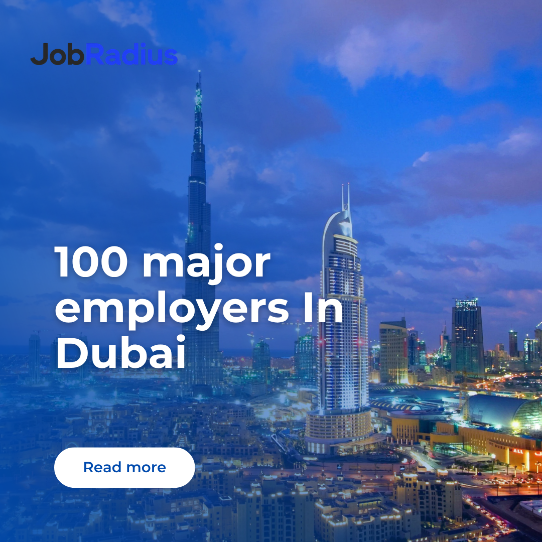 100 major employers In Dubai