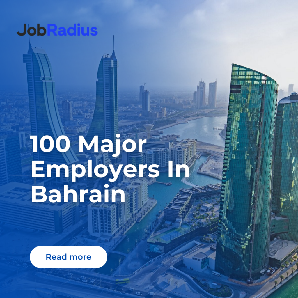 100 Major Employers In Bahrain