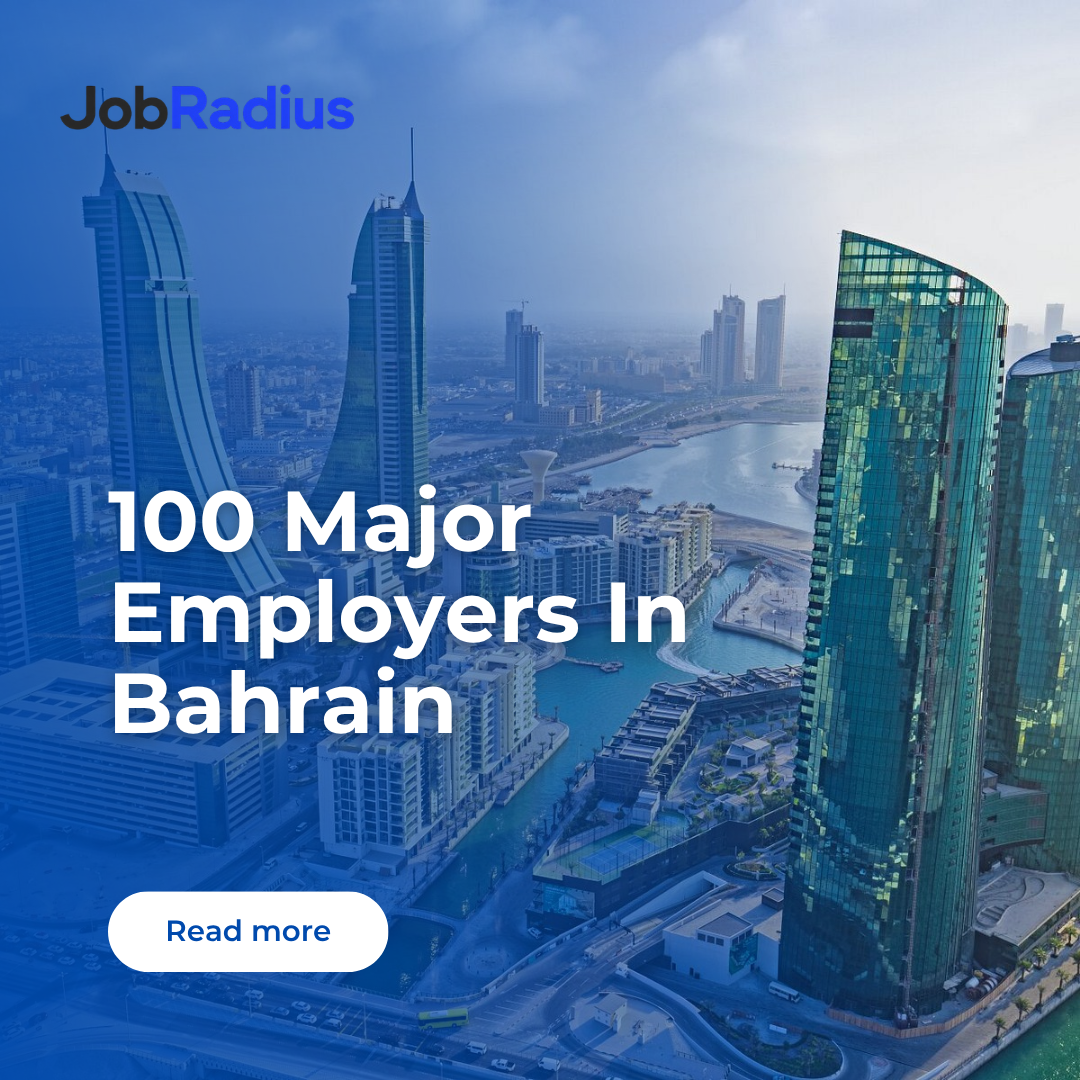 100 Major Employers In Bahrain