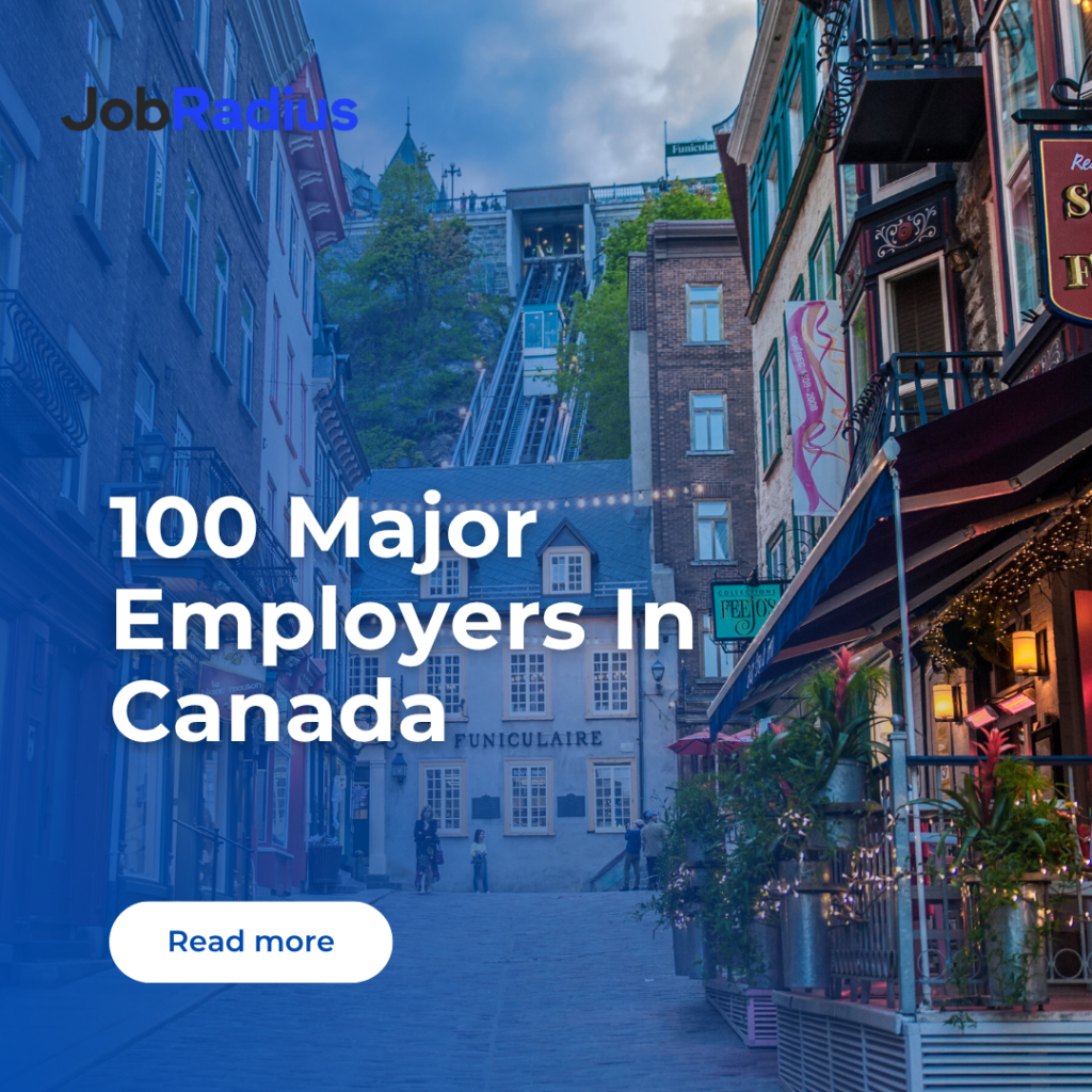 100 Major Employers In Canada