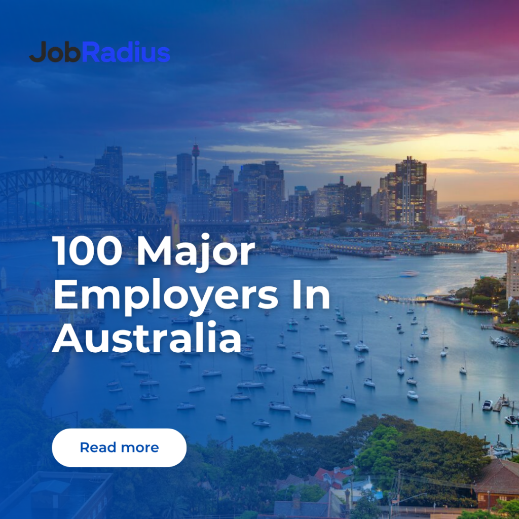 100 Major Employers In Australia
