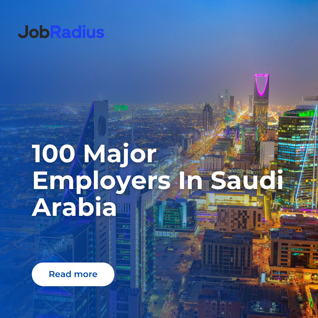 100 Major Employers In Saudi Arabia